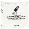 The Story Of Vocal Jazz 1911-1940 (10 CD) Формат: 10 Audio CD (Box Set) Дистрибьюторы: Gala Records, Le Chant Du Monde Лицензионные товары Характеристики аудионосителей 2004 г Сборник: Импортное издание инфо 2245b.