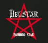 Helstar Burning Star Special Edition Формат: Audio CD (Jewel Case) Дистрибьюторы: Gala Records, Century Media Records Ltd Германия Лицензионные товары Характеристики аудионосителей 2009 г Альбом: Импортное издание инфо 1184n.