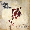 Theatres Des Vampires Anima Noir Формат: Audio CD (Jewel Case) Дистрибьютор: Концерн "Группа Союз" Россия Лицензионные товары Характеристики аудионосителей 2009 г Альбом: Российское издание инфо 1259n.